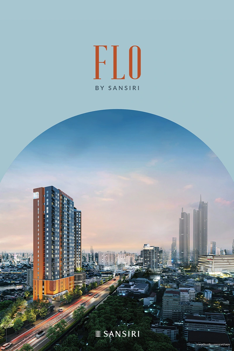 Condominium Sansiri FLO BY SANSIRI​